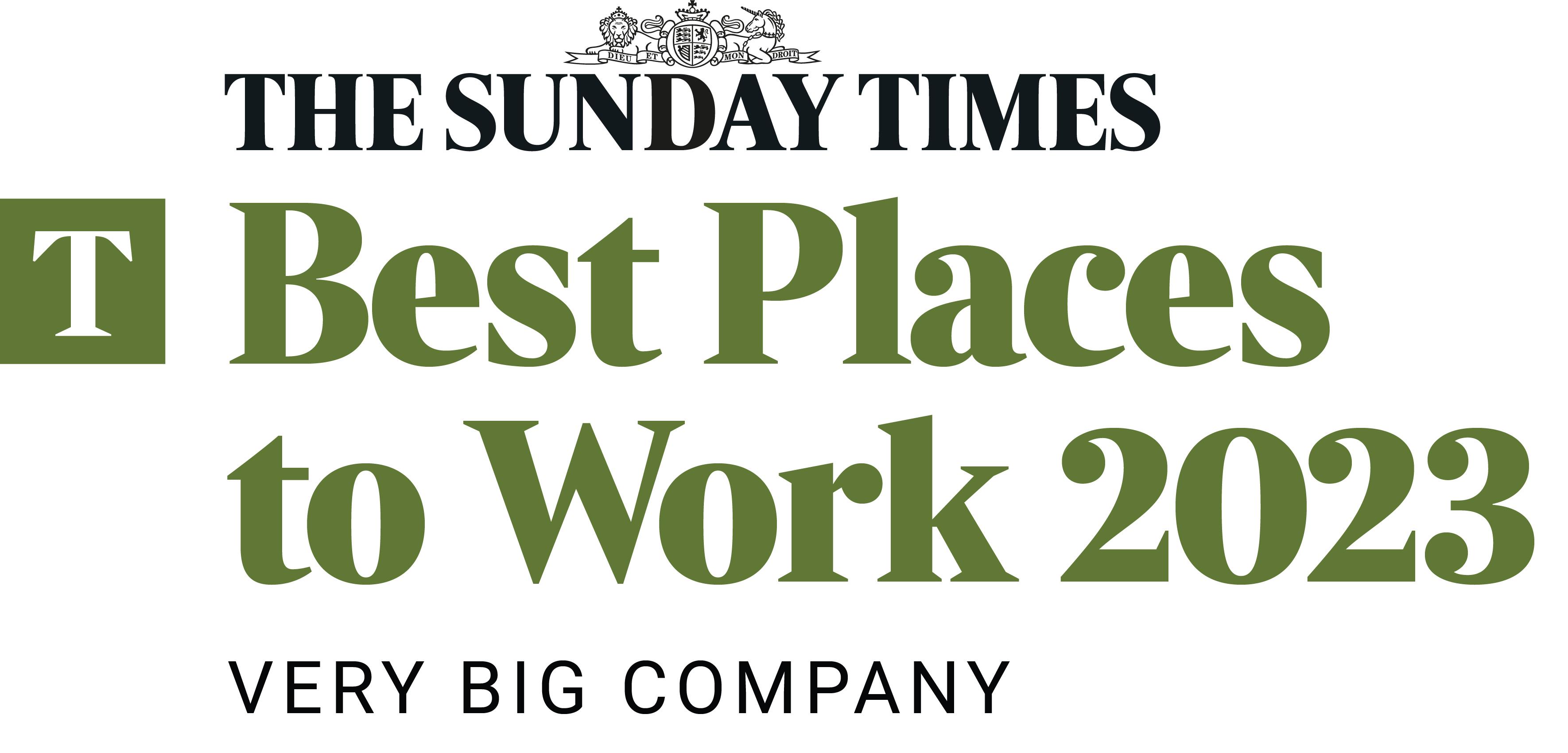 The Sunday Times’ Best Places to Work 2023 - Very Big Company.