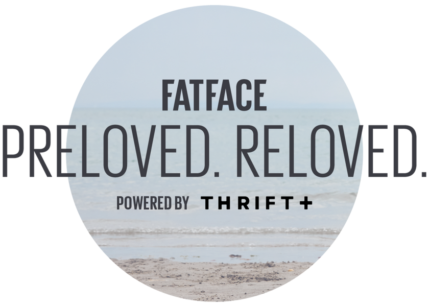 FatFace. Preloved. Reloved. Powered by Thrift+.
