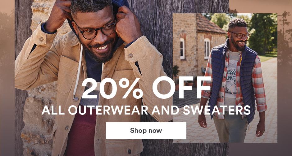20% off Outerwear & Sweaters. Shop now.
